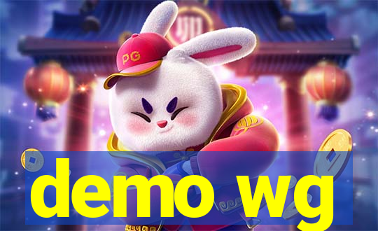 demo wg